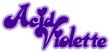 Acid Violette